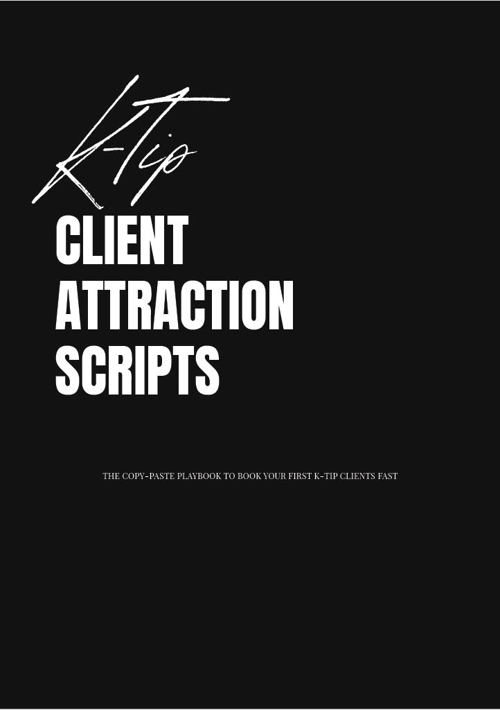 K-Tip Client Attraction Scripts