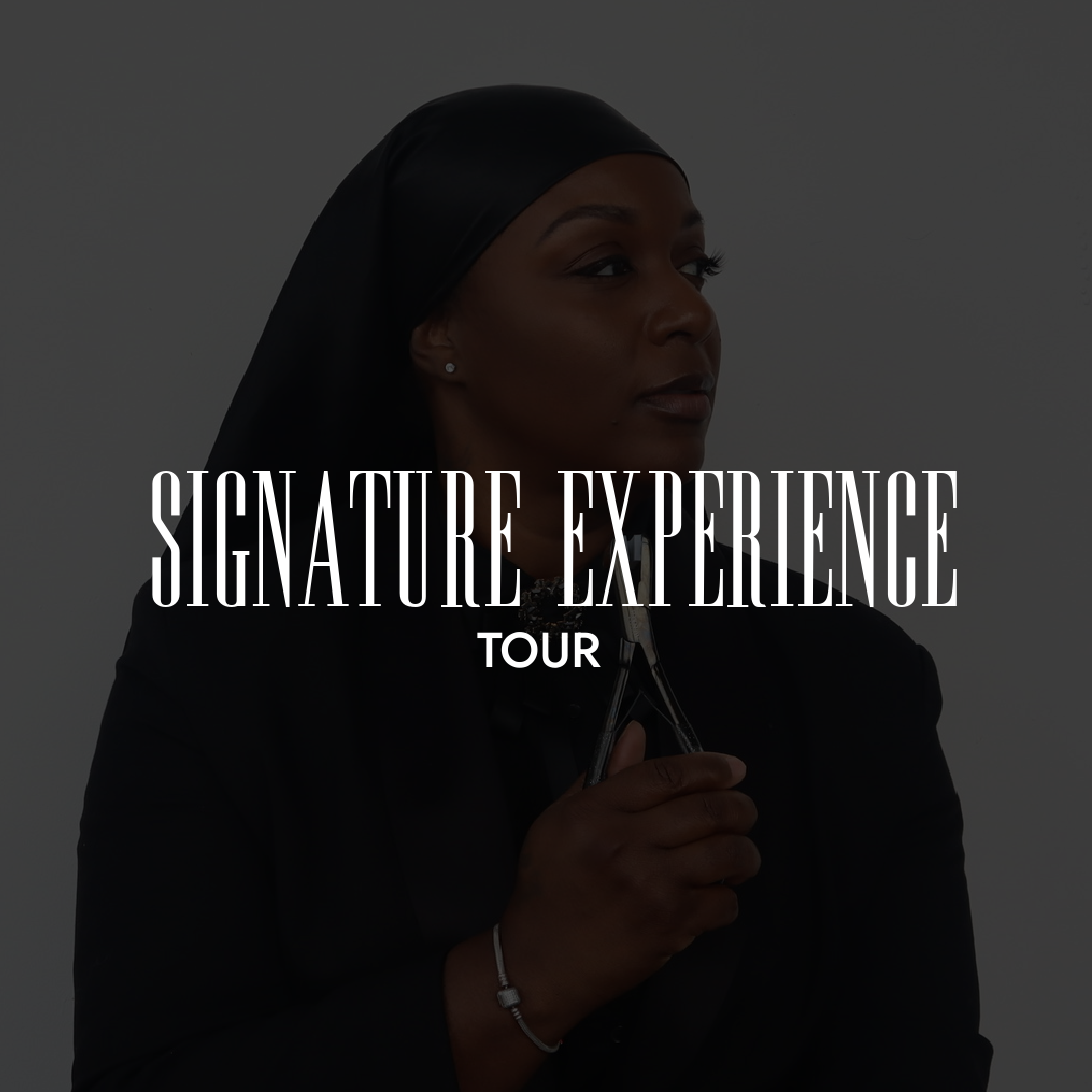 SIGNATURE EXPERIENCE TOUR